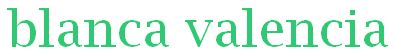 Blanca Valencia – dev site